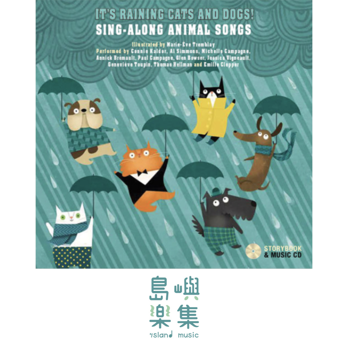 It's Raining Cats and Dogs!  SingAlong Animal Songs