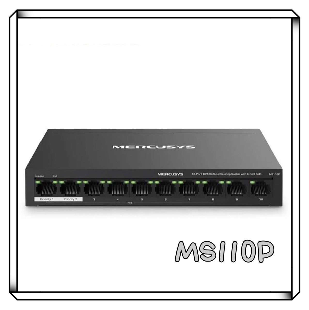 MERCUSYS 水星 MS110P 10 埠 10/100Mbps 桌上型交換器(含 8 埠 PoE+)
