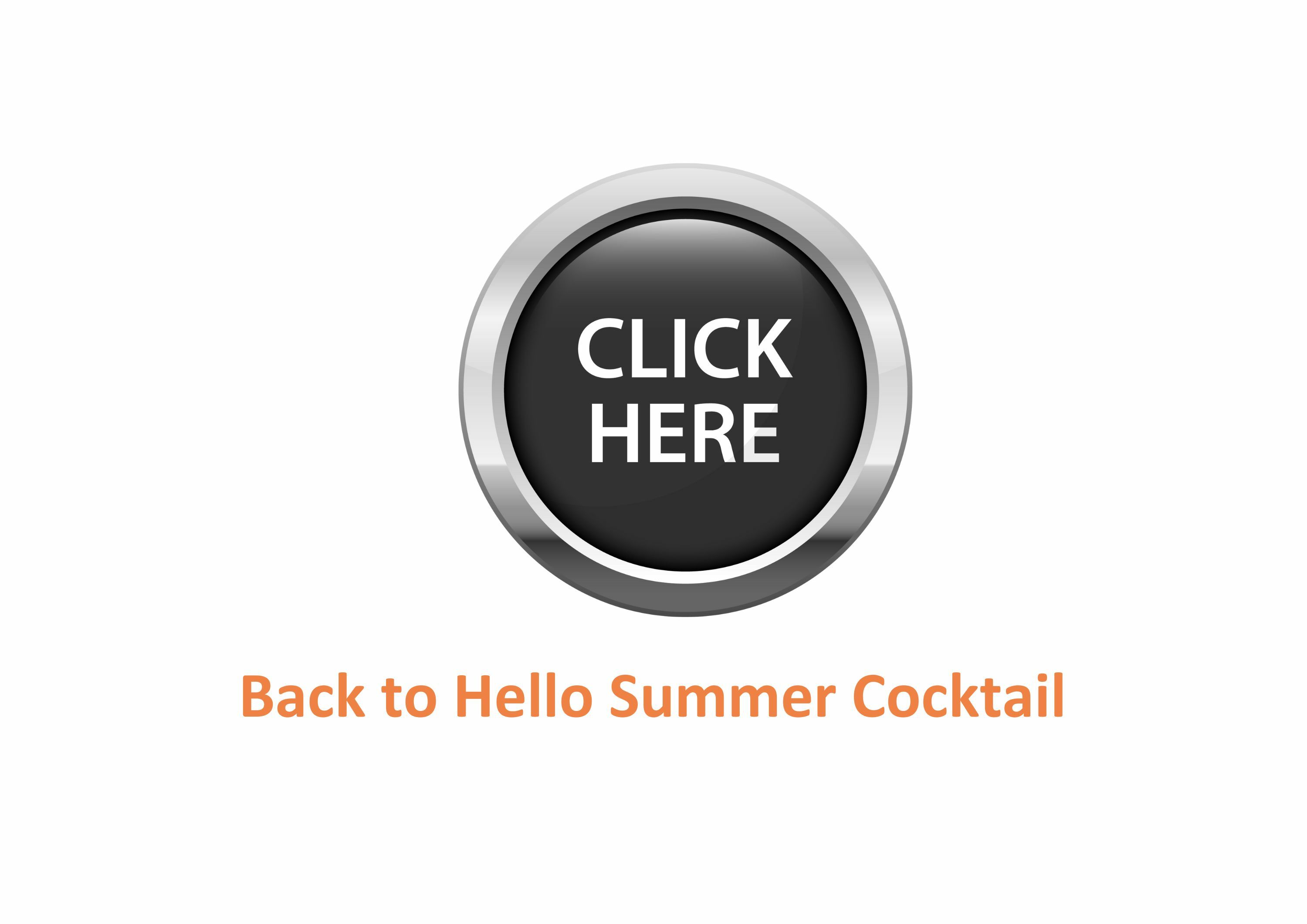Back to Hello Summer Cocktail