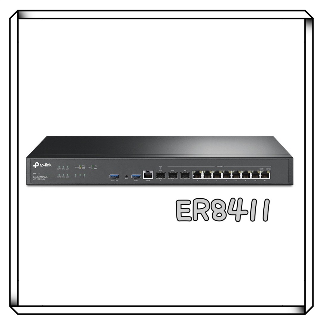 TP-LINK ER8411 Omada 10G VPN 路由器