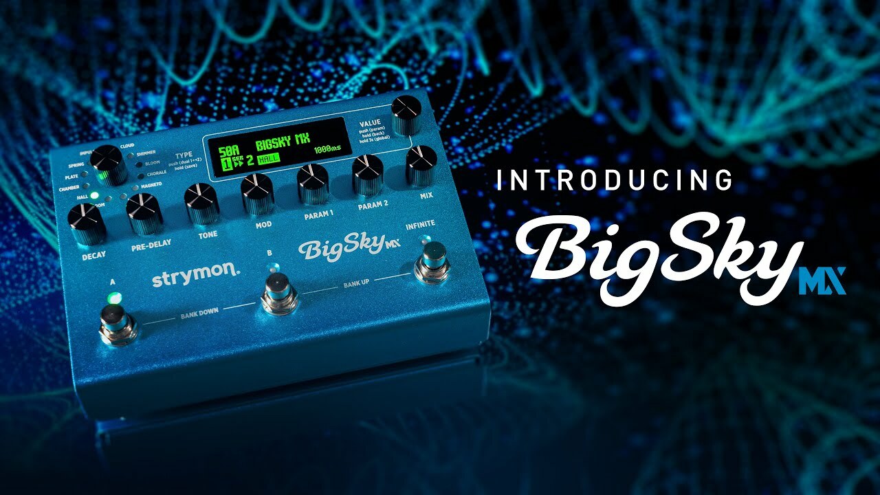 Strymon BigSky MX Reverb Pedal 數位 殘響 效果器