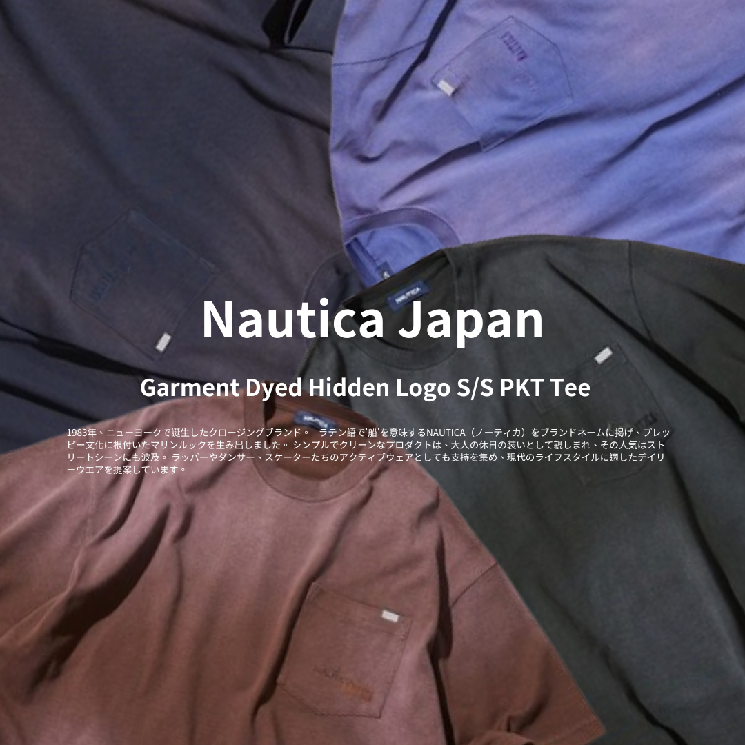 "代購" Nautica 24S/S Garment Dyed Hidden Logo S/S PKT Tee 口袋踢 染色
