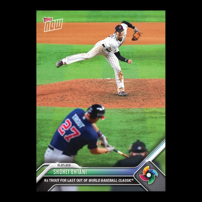 WBC球員卡 Shohei Ohtani - 2023 World Baseball Classic TOPPS NOW® Card 71 - PR: 42273