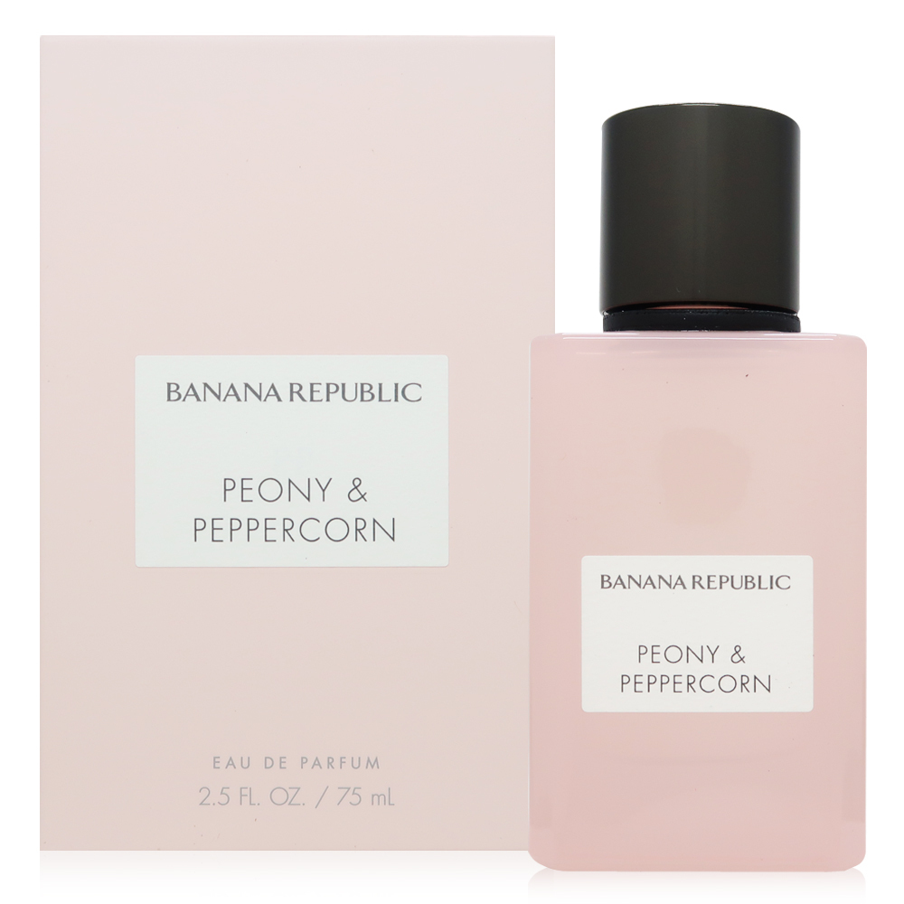 Banana Republic 馥玉系列 Peony & Peppercorn 東方牡丹淡香精 EDP 75ml 效期2027.06