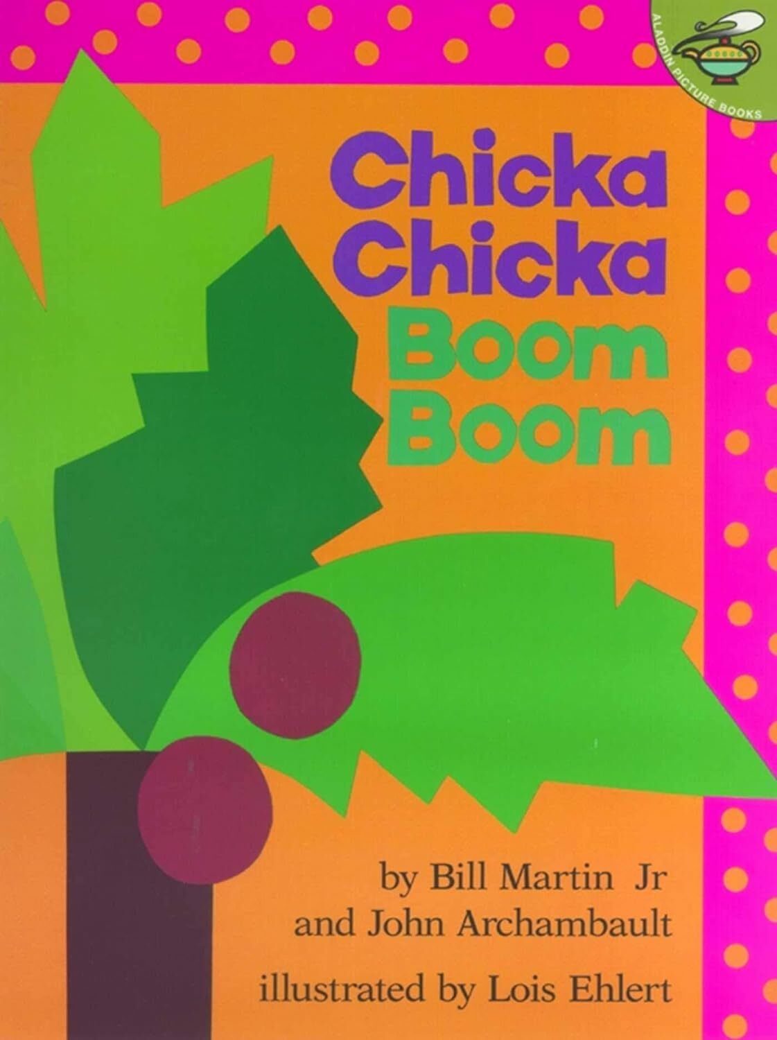 Chicka Chicka Boom Boom Paperback – Picture Book by Bill Martin Jr.