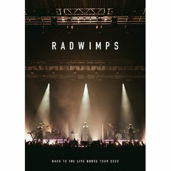 RADWIMPS - Back To The Live House Tour 2023 (Bluray)