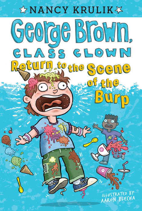 George Brown, Class Clown 19 books Collection by Nancy Krulik (Author), Aaron Blecha (Illustrator)