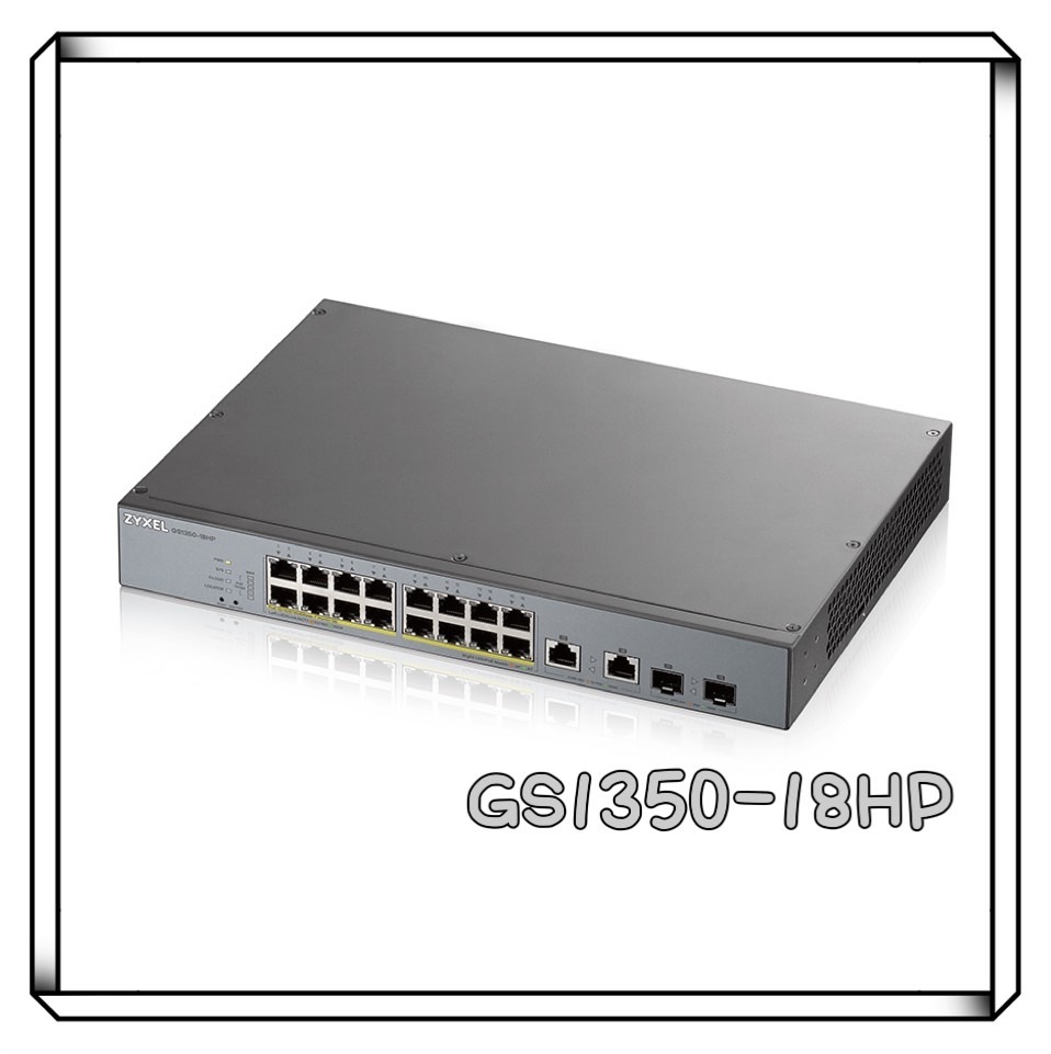 ZyXEL 合勤 GS1350-18HP 16埠GbE智慧網管IP監控PoE交換器