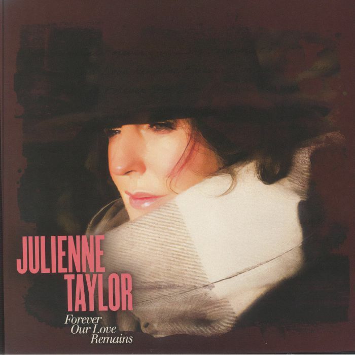 Julienne Taylor - Forever Our Love Remains LP