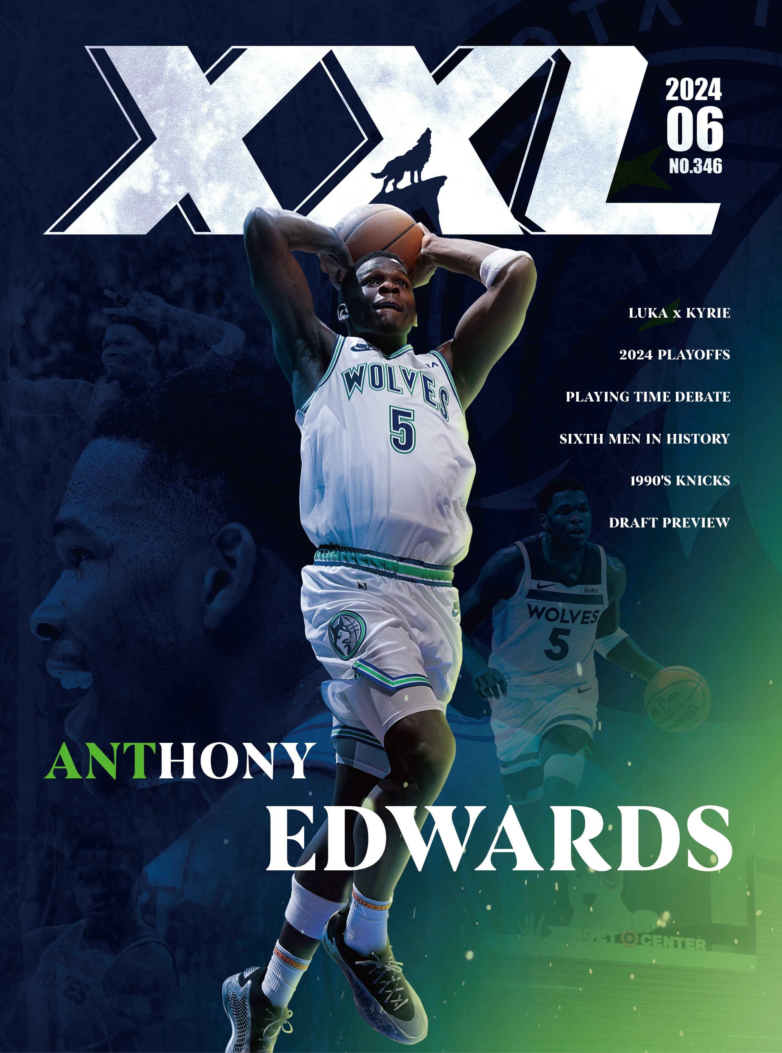 XXL 2024 6月號 Anthony Edwards 下一個救世主？