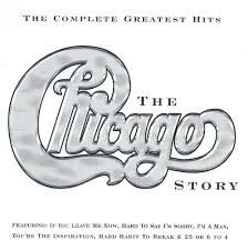 Chicago - The Chicago Story: Complete Greatest Hits
