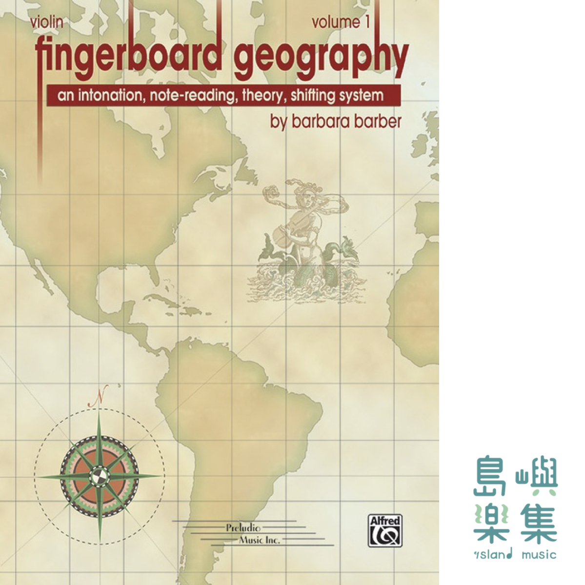 Fingerboard Geography for Violin, Volume 1
