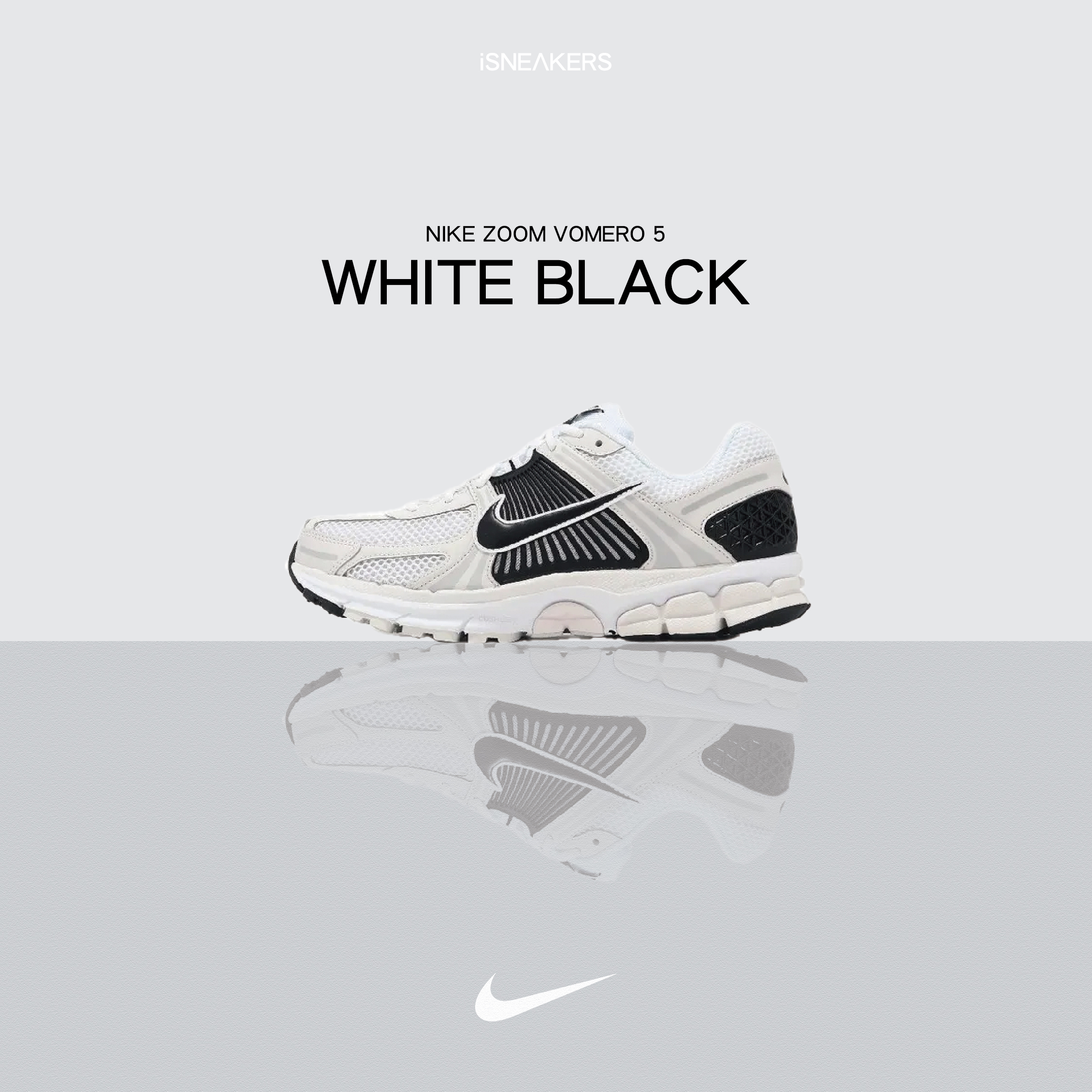 iSNEAKERS｜Nike Zoom Vomero 5 "White Black" 白黑熊貓 FB9149-101