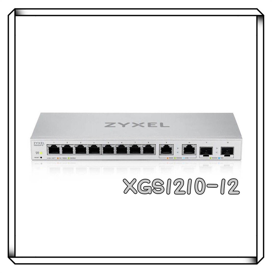 ZyXEL 合勤 XGS1210-12 12埠 網管交換器 (含2.5G/SFP+介面)