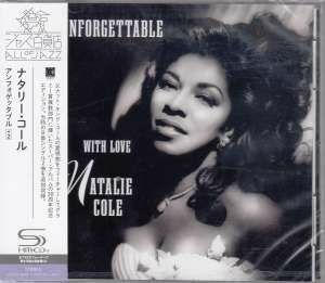 NATALIE COLE - UNFORGETTABLE WITH LOVE (日本進口) (SHMCD)