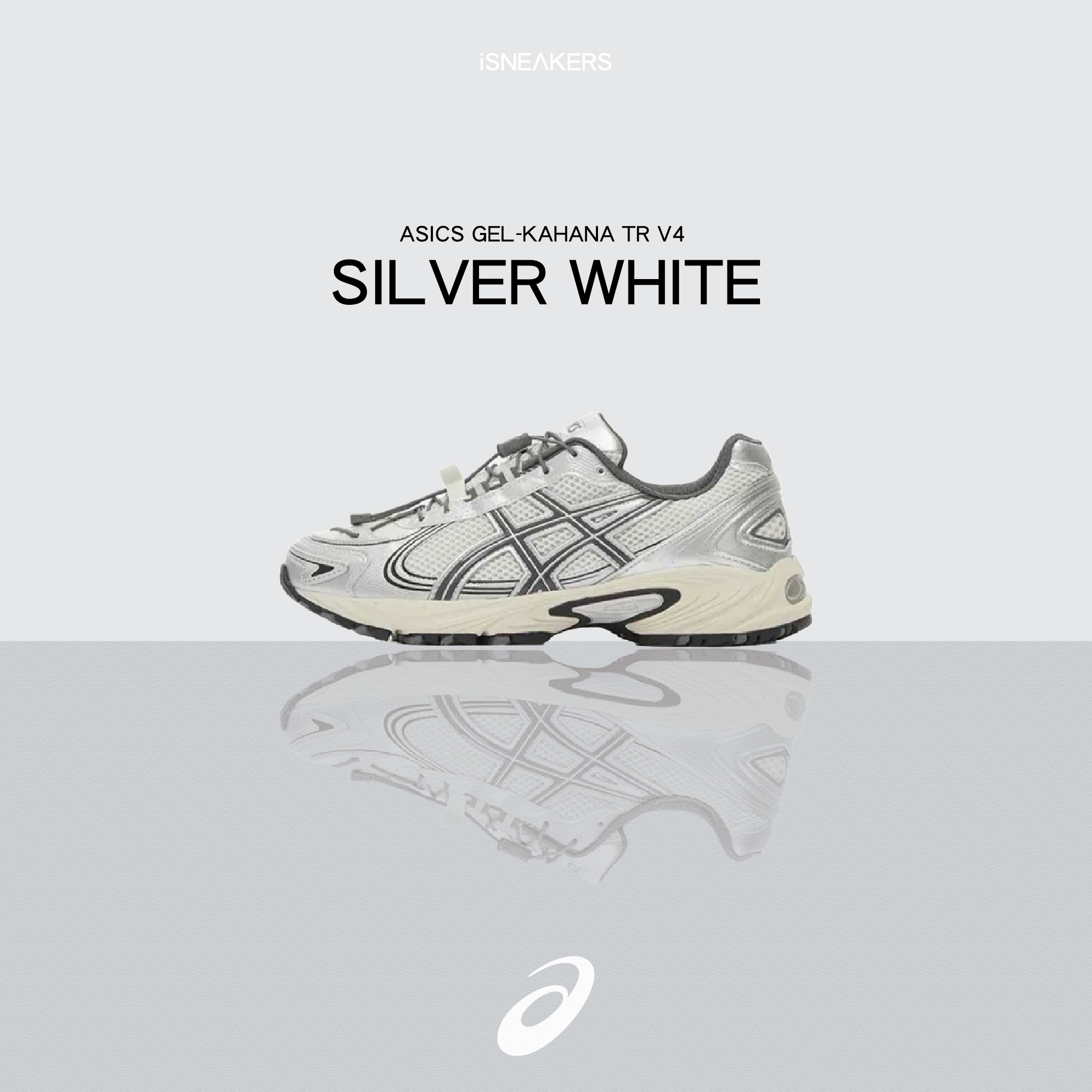 iSNEAKERS｜Asics Gel-Kahana TR V4 "White Silver" 白銀 1203A497-200