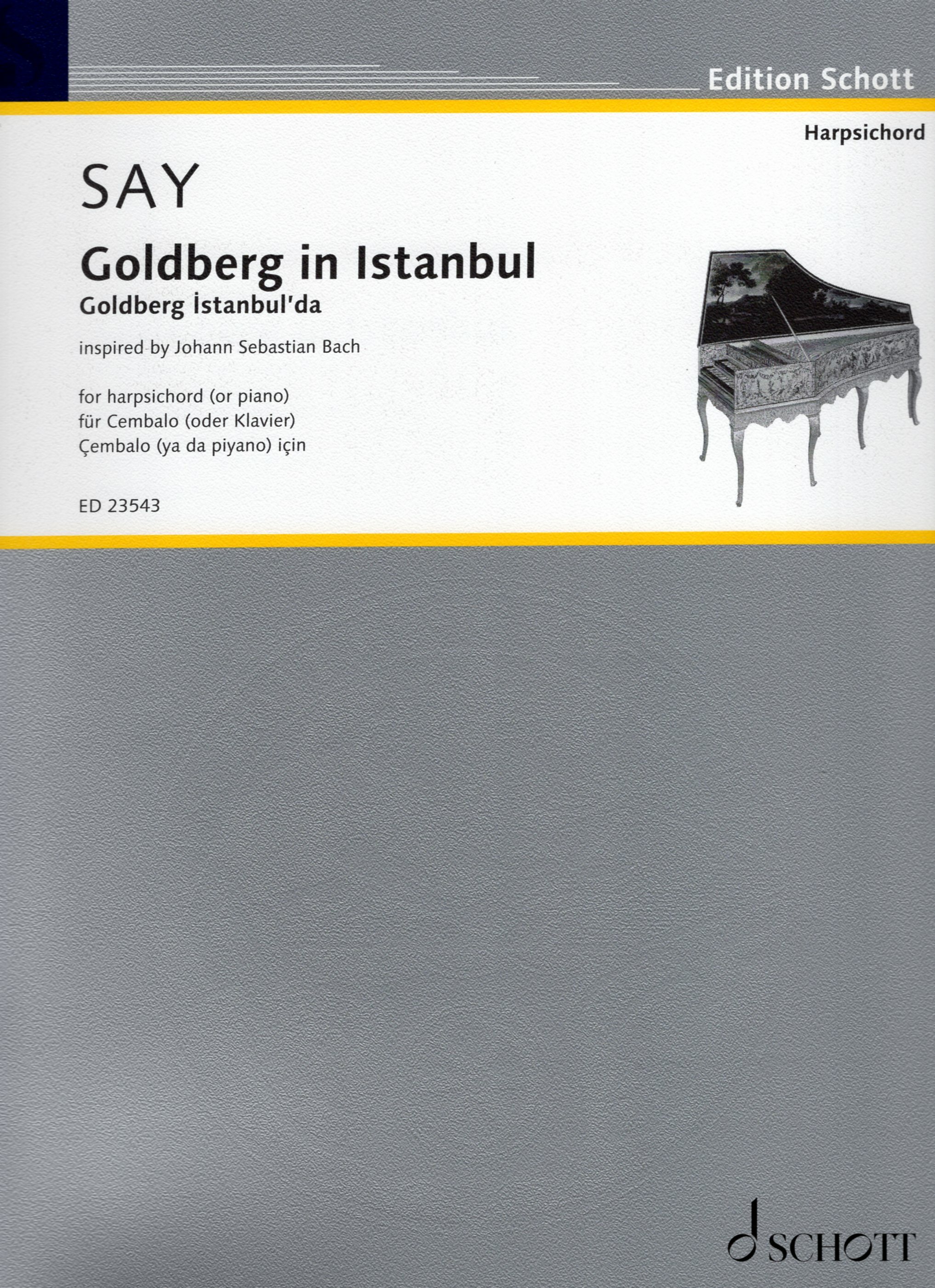 《Say: Goldberg in Istanbul for harpsichord (or piano)》