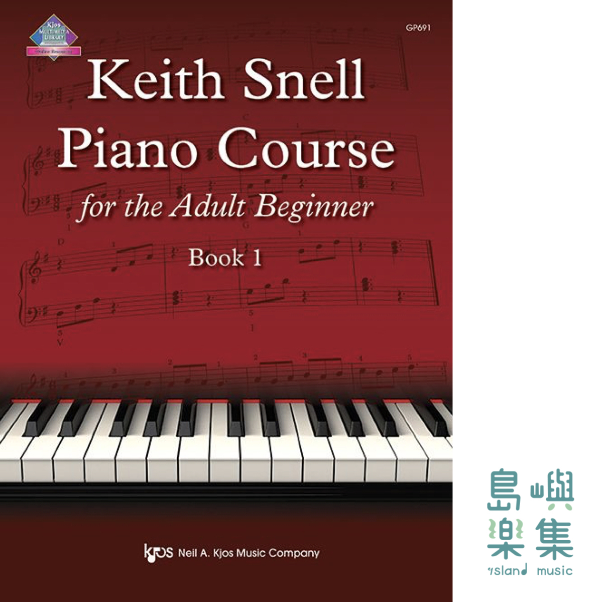 Keith Snell Piano Course for the Adult Beginner Book 1