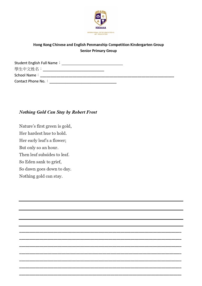 English Penmanship Competition Senior Primary Group_Nothing Gold Can Stay by Robert Frost_page-0001