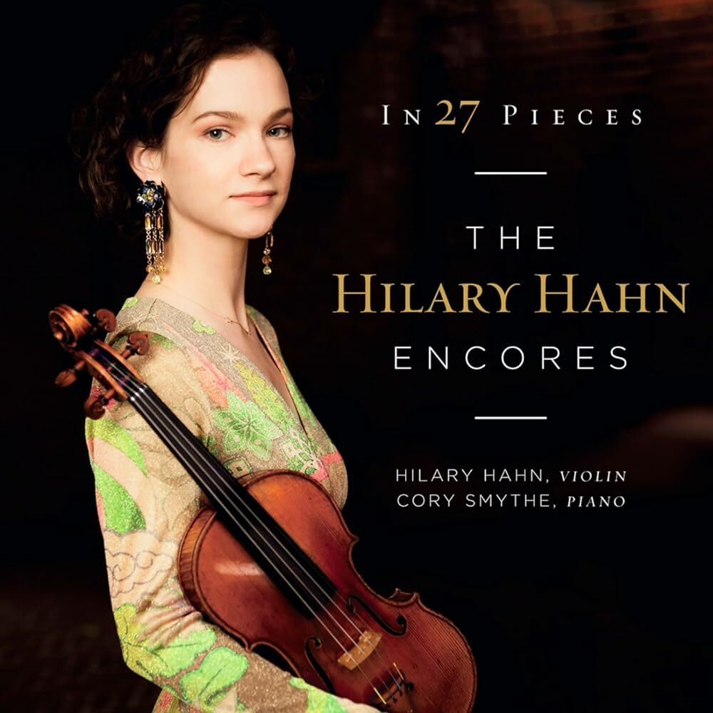 HILARY HAHN - IN 27 PIECES: THE HILARY HAHN ENCORES 2CD