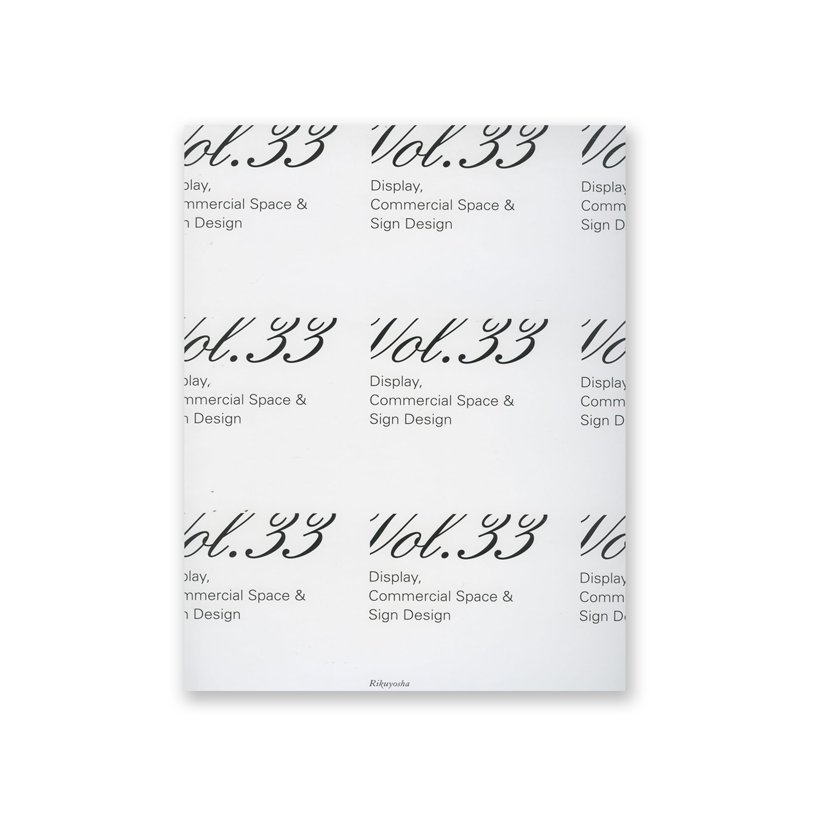 DISPLAY COMMERCIAL SPACE&SIGN DESIGN VOL.33