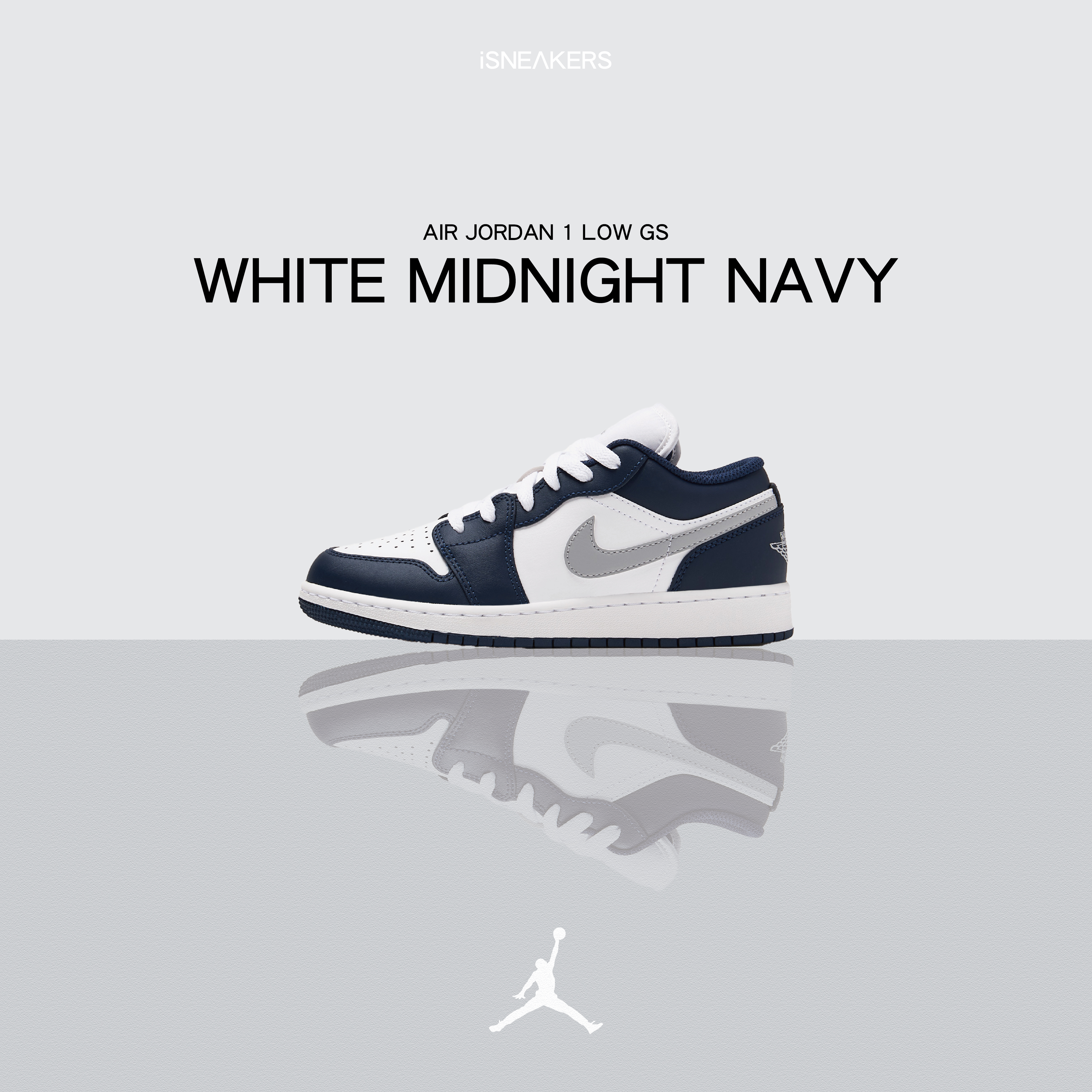 iSNEAKERS｜Air Jordan 1 Low GS "White Midnight Navy" 海軍藍灰 553560-141