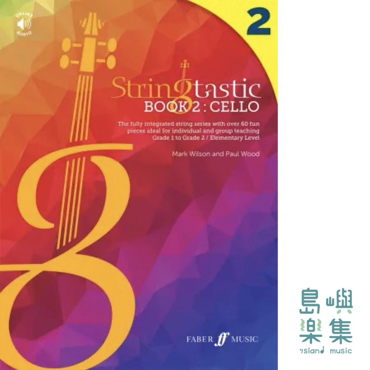Stringtastic Book 2: Cello