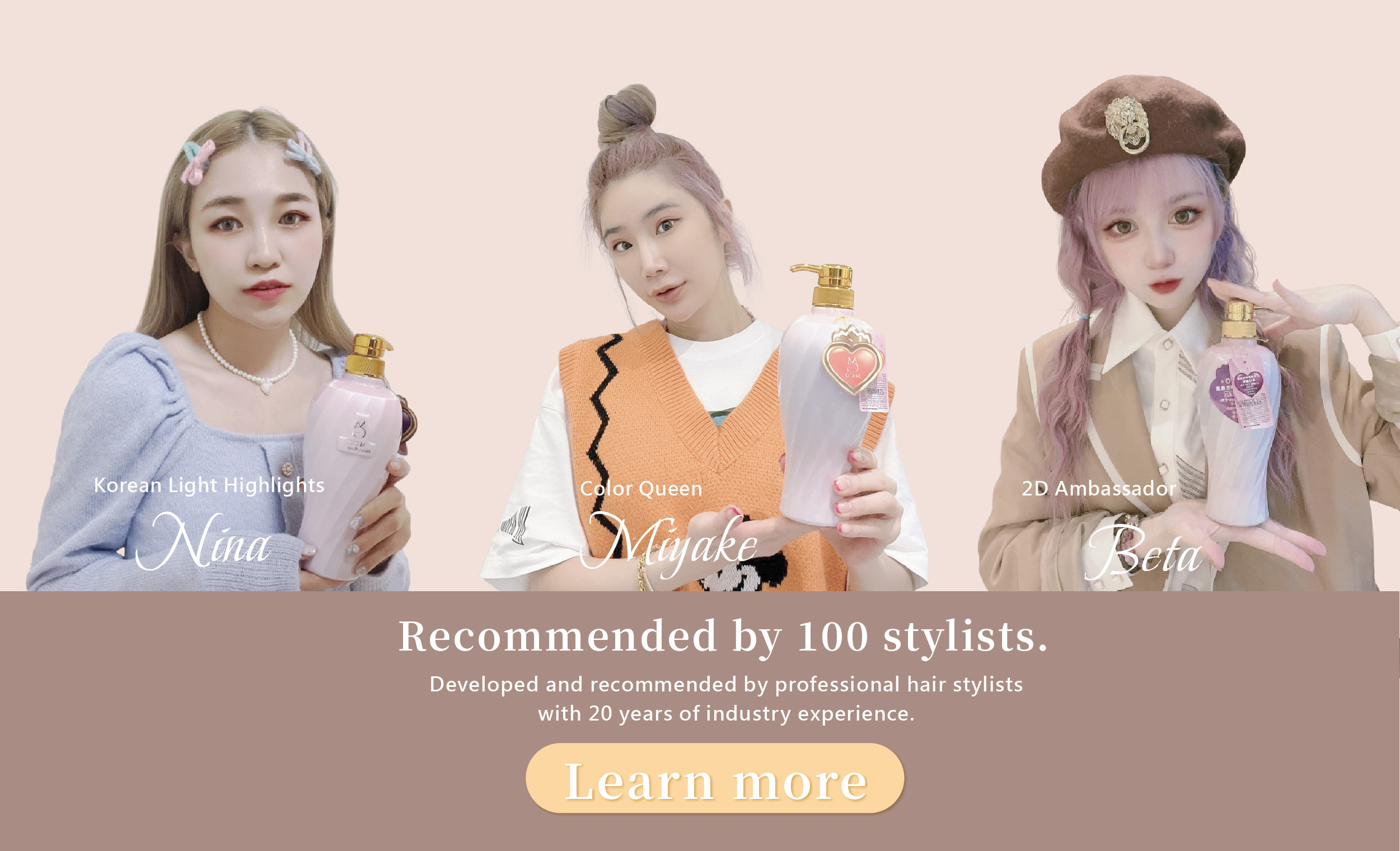 Recommended by 100 stylists.