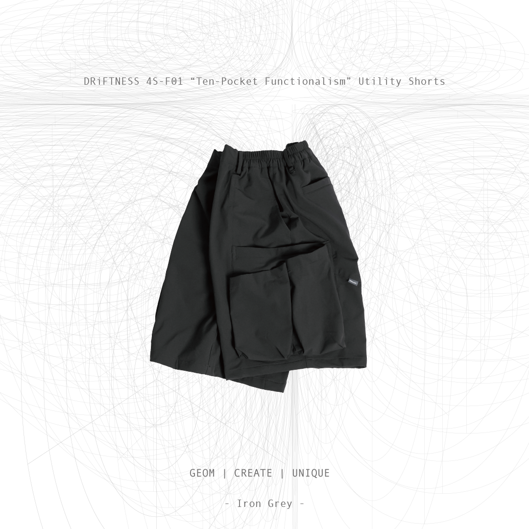 DRiFTNESS｜4S-F01 “Ten-Pocket Functionalism” 多口袋工裝短褲 - Iron Grey