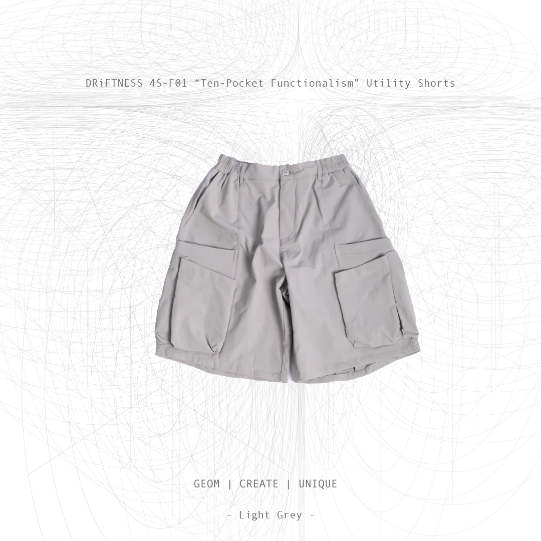DRiFTNESS｜4S-F01 “Ten-Pocket Functionalism” 多口袋工裝短褲 - Light Grey