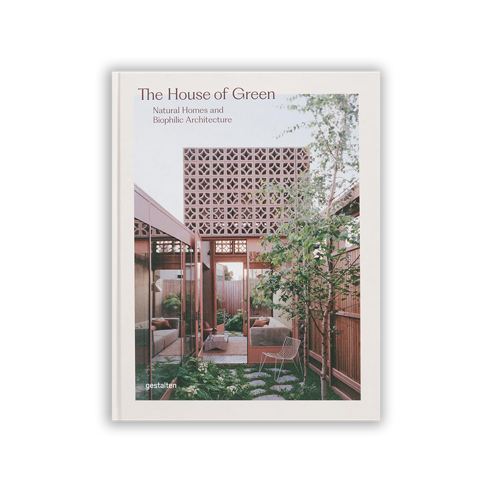 The House of Green: Natural homes and biophilic architecture