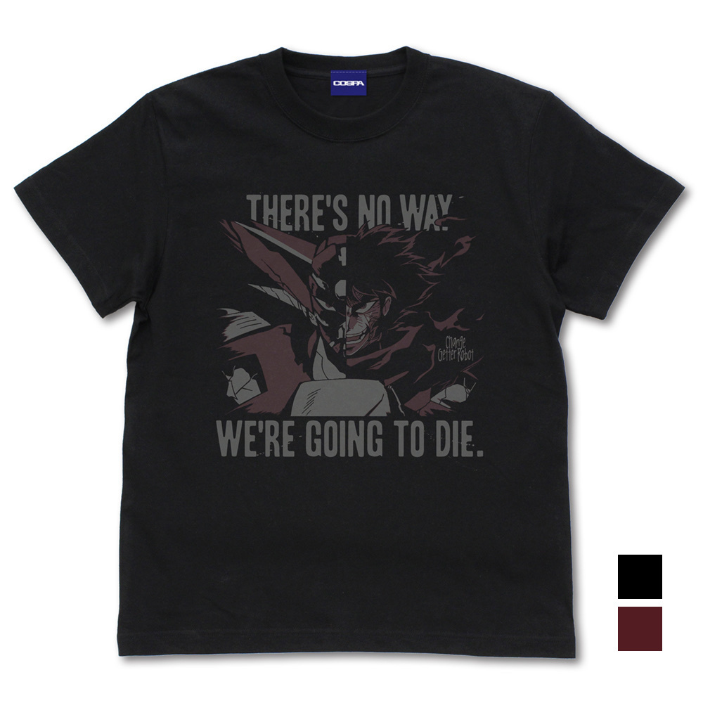 Cospa 0819 ｢俺達が死ぬわきゃねえだろ｣ Tｼｬﾂ/黑色