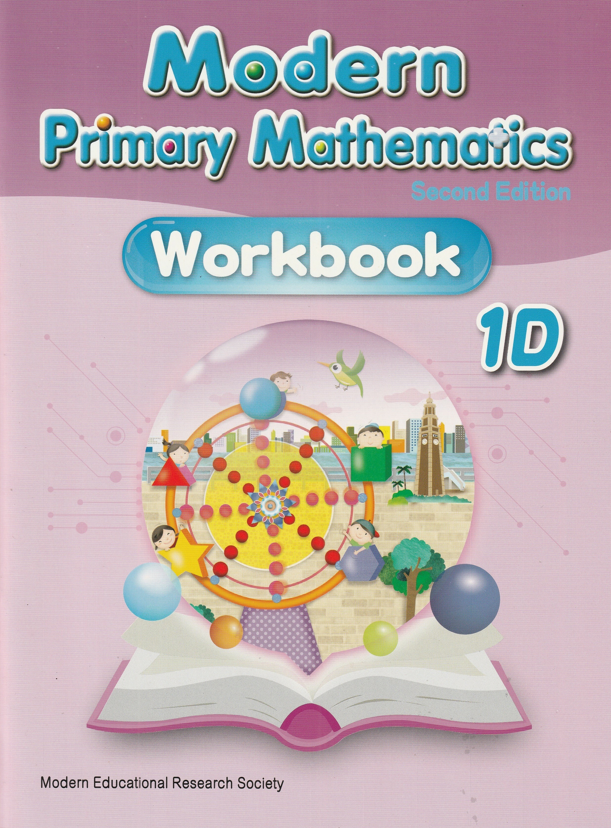 Modern Primary Mathematics Workbook 1D (2nd Ed.)  *Reprinted with minor amendments 2024