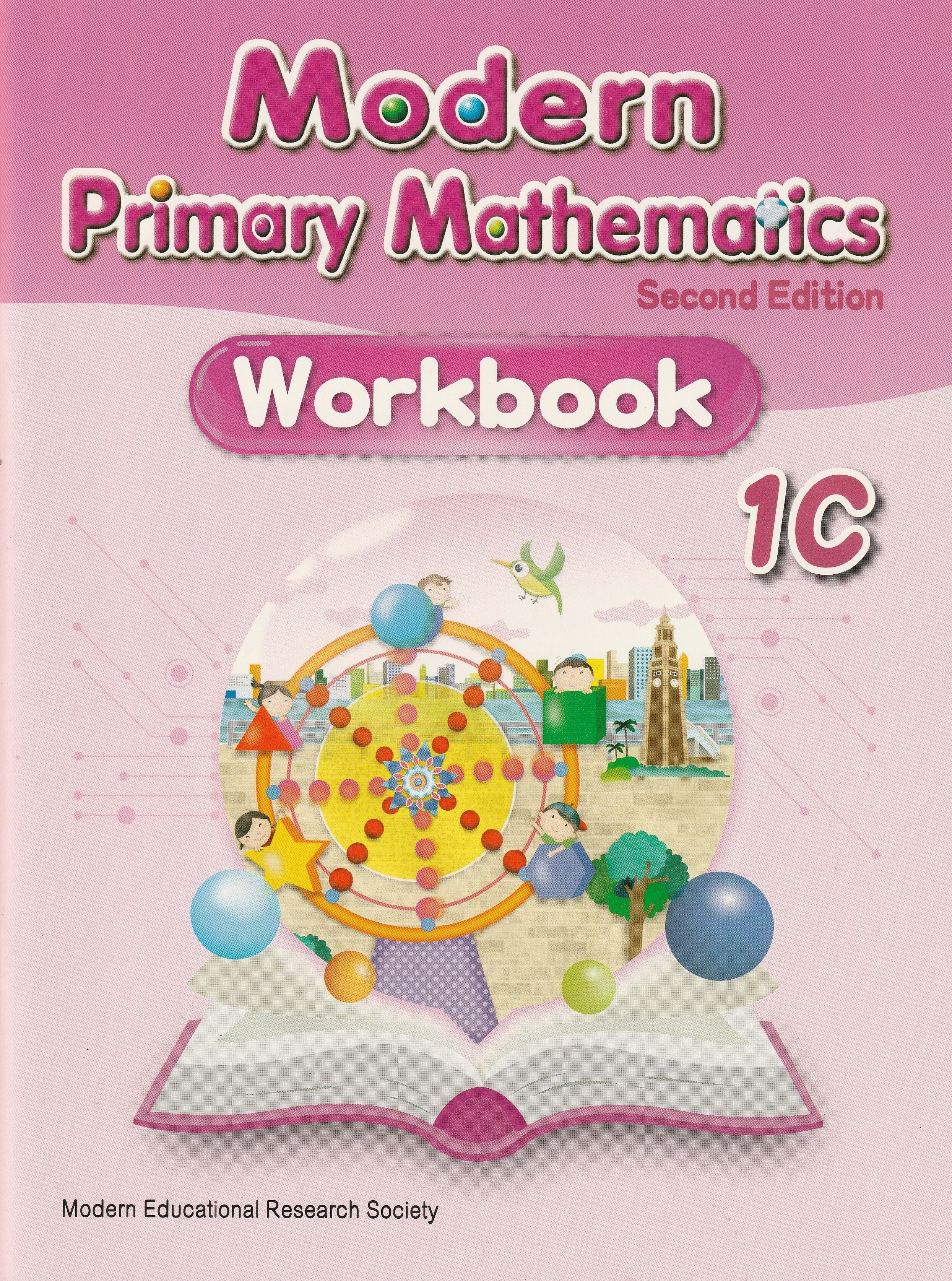 Modern Primary Mathematics Workbook 1C (2nd Ed.)  *Reprinted with minor amendments 2024