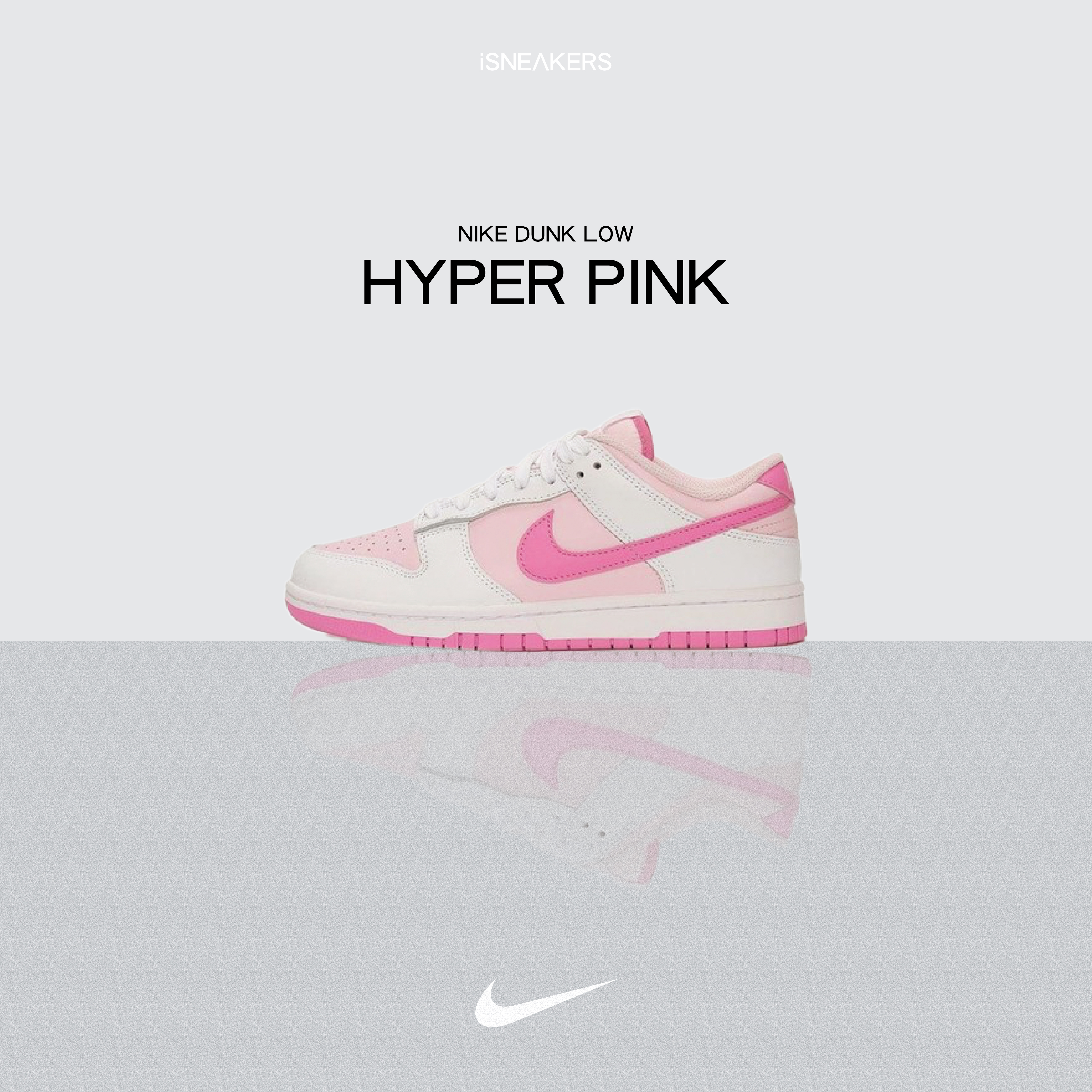iSNEAKERS｜Nike Dunk Low "Hyper Pink" 芭比粉 HQ1181-661