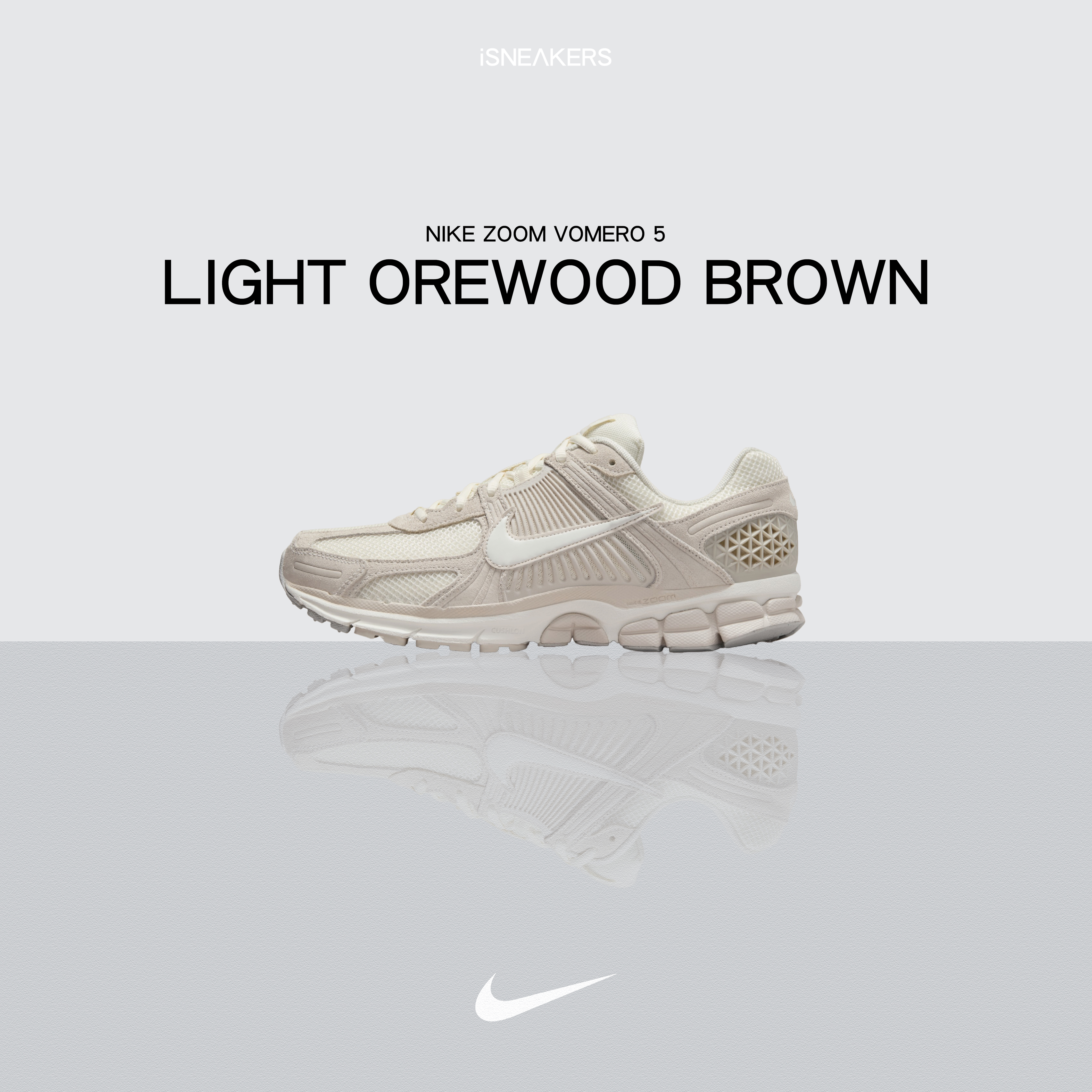 iSNEAKERS｜Nike Zoom Vomero 5 "Light Orewood Brown" 奶茶 HF1553-100