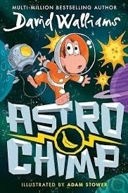 Astrochimp By David Walliams (Astro Chimp)