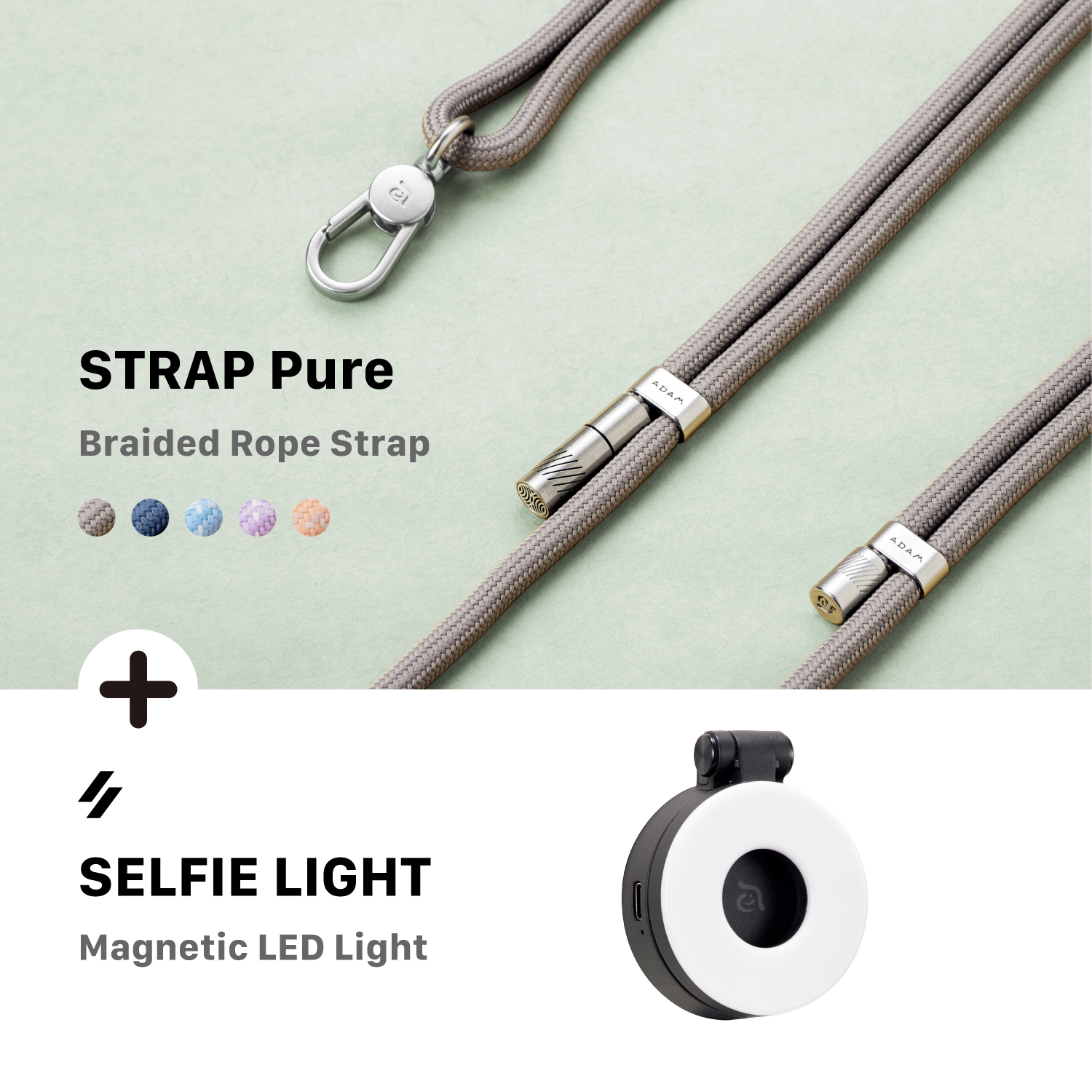 STRAP Pure Braided Rope Strap + SELFIE LIGHT Magnetic LED Light
