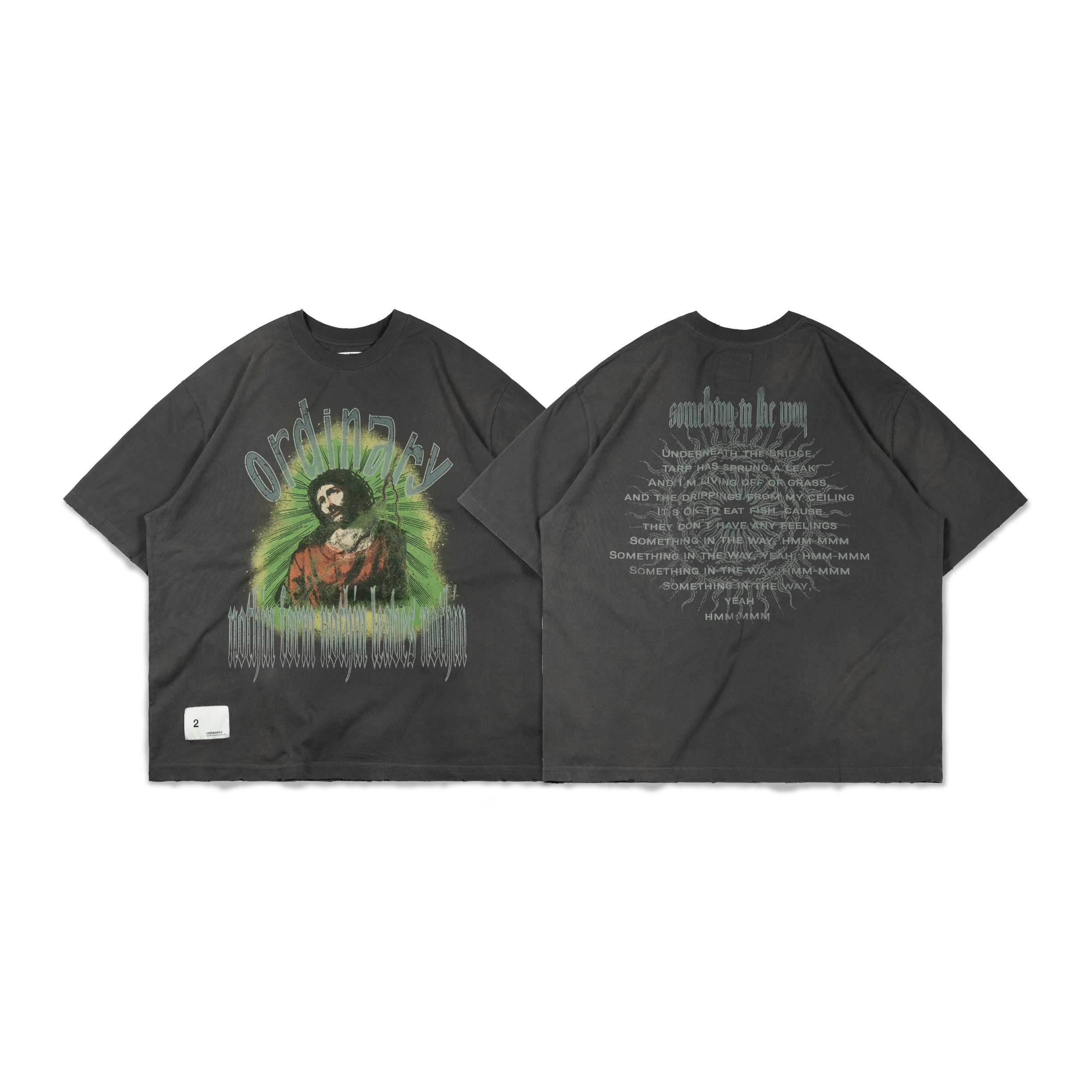 ORDINARY / Something in The Way 自我救贖水洗糜爛短 TEE