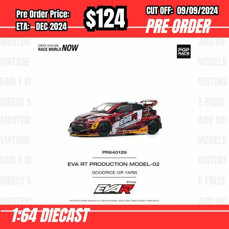 PO-$124 * Pop Rce * 1:64 EVA RT PRODUCTION MODEL-02 GOODRIDE [OD28/08]