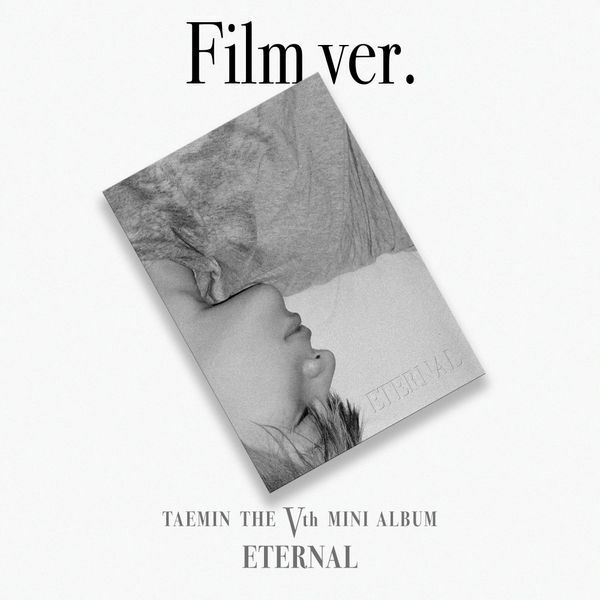 TAEMIN  5th mini album ETERNAL] (Film Ver.)
