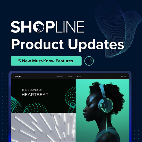 SHOPLINE news update