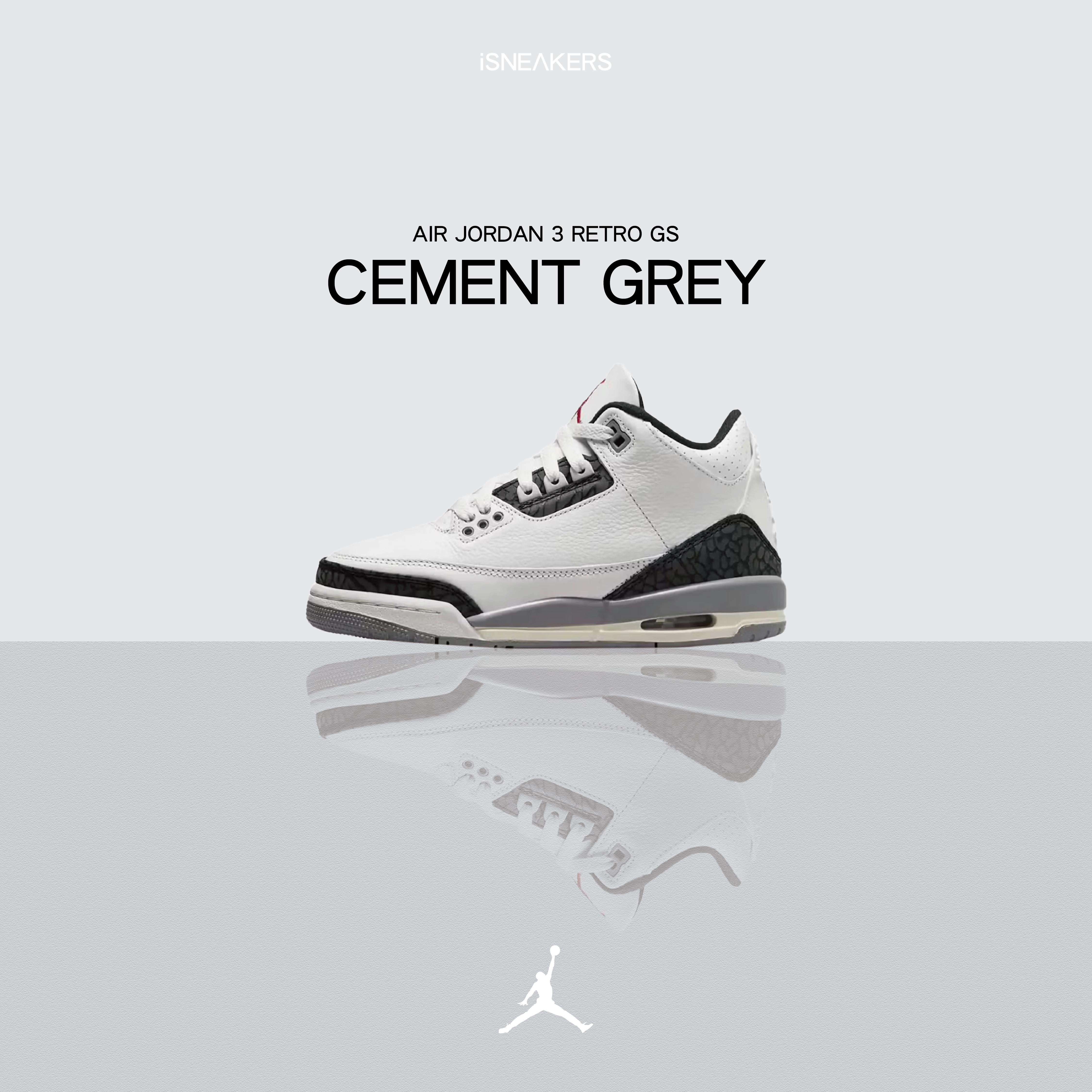 iSNEAKERS｜Air Jordan 3 Retro GS "Cement Grey" 水泥灰 DM0967-106
