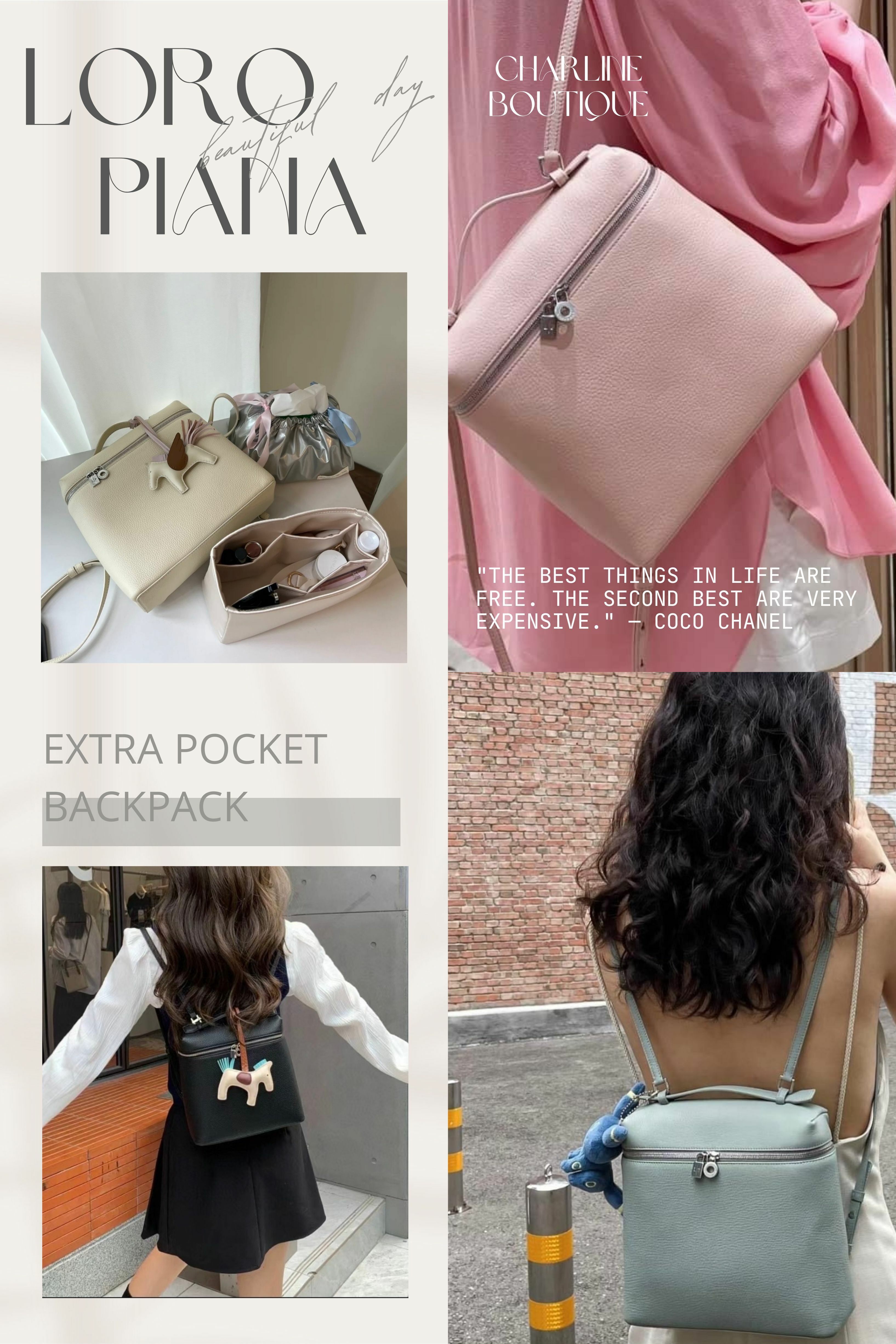 Extra Pocket Backpack  除了肩背包外Loro Piana更在Extra Poket系列中推出後背包款式，尺寸約 : 長23cm x 寬8cm x 高21cm ，很實用的大小，加上包包的重量很輕，以及雙肩帶的設計除了可背在身後也可當作手提包使用，展現一包兩用的多功能特性外，無論是搭配休閒裝還是正裝，都能輕鬆展現出你的時尚風味唷，喜歡後背包的人千萬不能錯過！ 而這個後背包在外觀上也像極了Hermès的Kelly ado但價位卻親民很多，也難怪大家會說Loro Piana的包款是「愛馬仕平替款」。