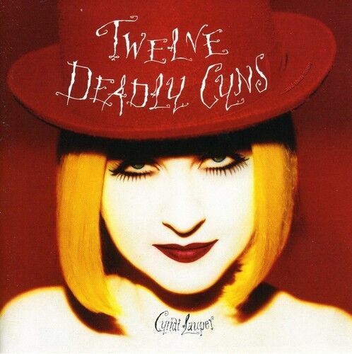 Cyndi Lauper - Twelve Deadly Cyns And Then Some