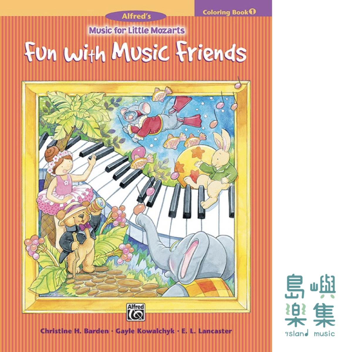 Music for Little Mozarts: Coloring Book 1 -- Fun with Music Friends