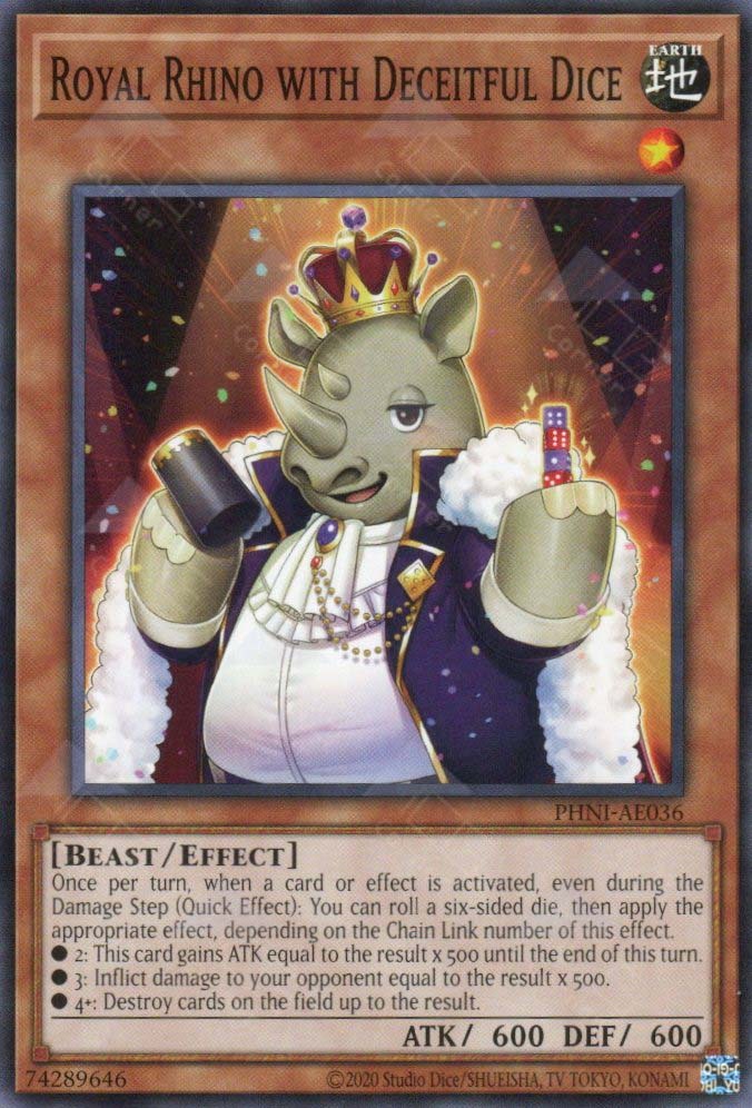 PHNI-AE036 Royal Rhino with Deceitful Dice (N)