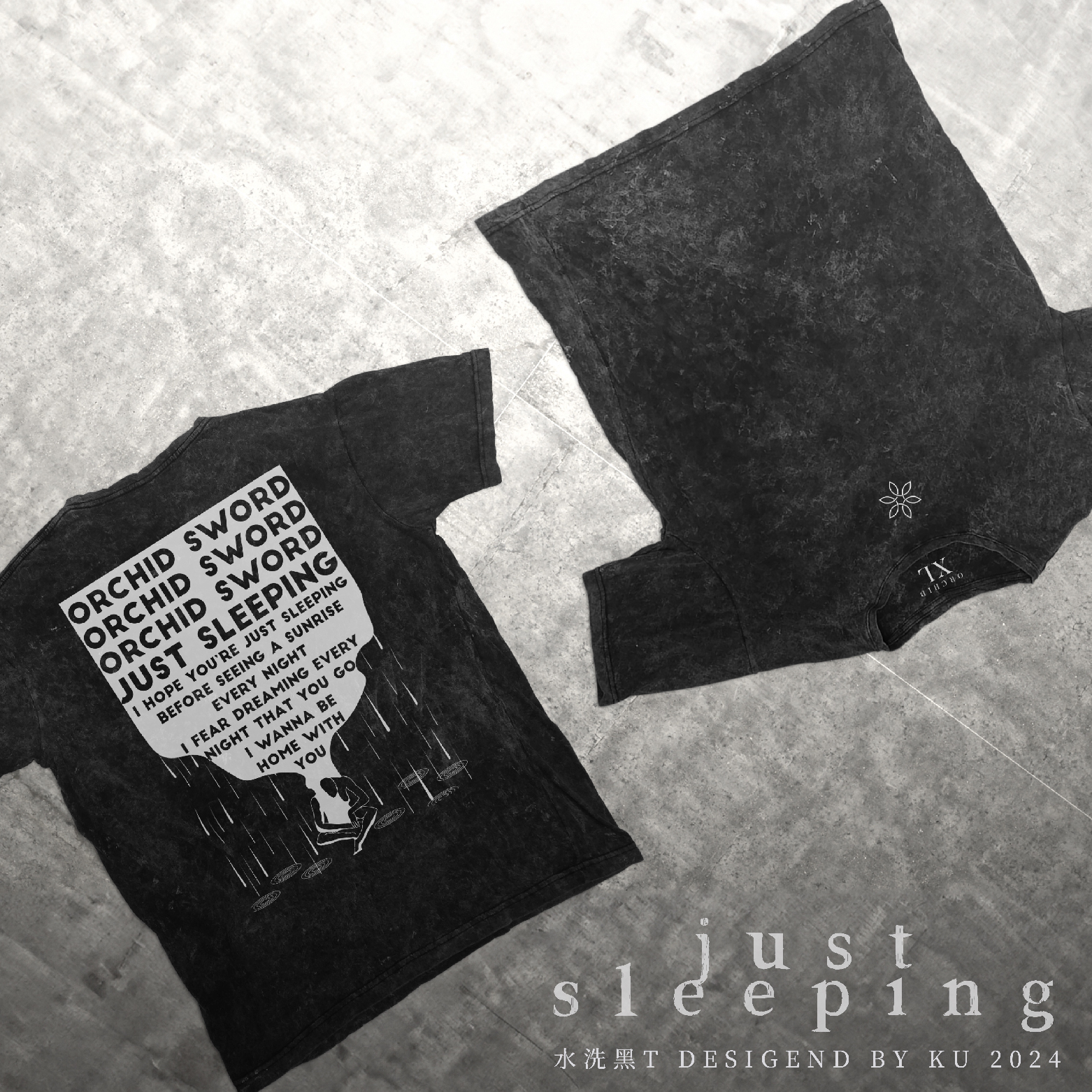 【ORCHID SWORD】Just Sleeping T-Shirt