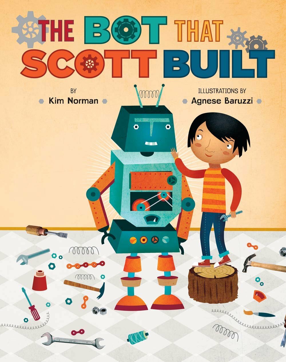 The Bot That Scott Built Hardcover – Picture Book, by Kim Norman (Author), Agnese Baruzzi