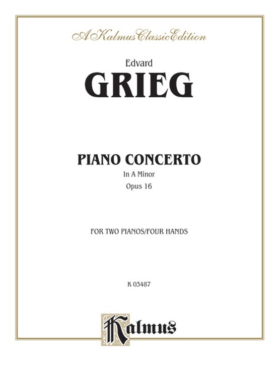 《Grieg: Concerto for Piano in A minor, Op. 16》